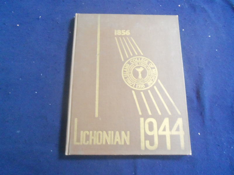 1944 LICHONIAN LONG ISLAND COLLEGE OF MEDICINE YEARBOOK - NEW YORK - YB 2853