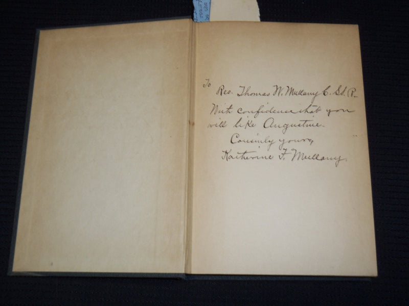 1930 AUGUSTINE OF HIPPO HARDCOVER BOOK BY KATHERINE MULLANY - INSCRIBED- KD 7694