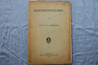 1916 REGEERINGSPOLEMIEK DOOR - DR. LABBERTON - DUTCH - SOFTCOVER BOOK - K 2984