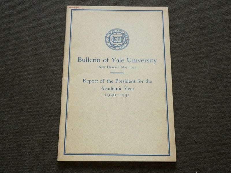 1932 BULLETIN OF YALE UNIVERSITY FOR 1930-1931 BOOK - NEW HAVEN - J 6193