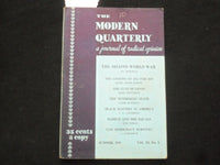 1939 SUMMER THE MODERN QUARTERLY MAGAZINE - BLACK SLAVERY IN AMERICA - J 9994
