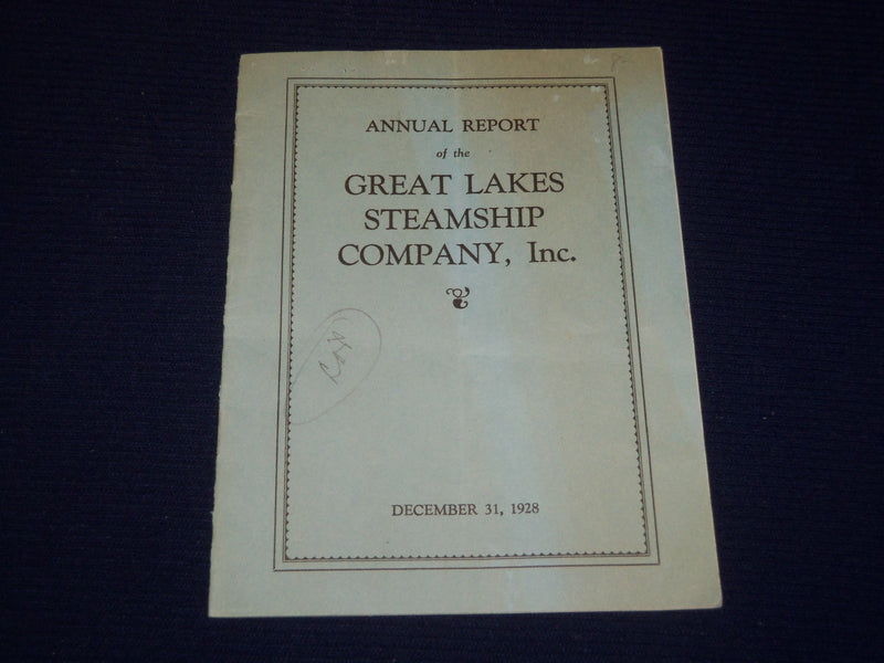 1928 DECEMBER 31 GREAT LAKES STEAMSHIP COMPANY ANNUAL REPORT - J 4472