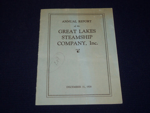 1928 DECEMBER 31 GREAT LAKES STEAMSHIP COMPANY ANNUAL REPORT - J 4472