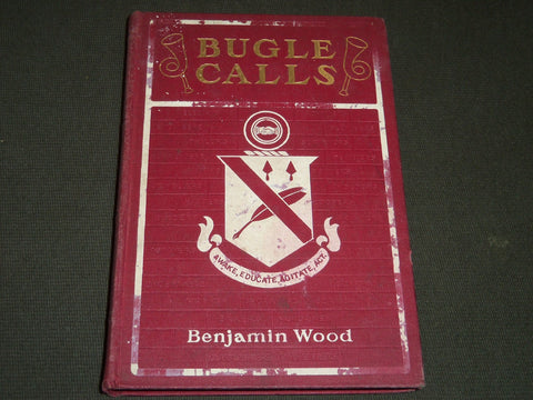 1901 BUGLE CALLS BY BENJAMIN WOOD HARDCOVER BOOK - KD 5789