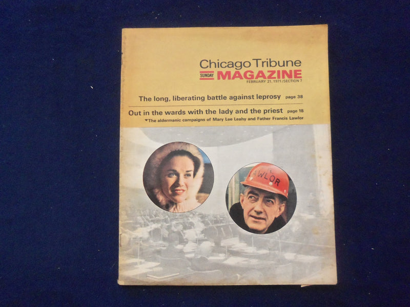 1971 FEBRUARY 21 CHICAGO TRIBUNE MAGAZINE SECTION - MARY LEE LEAHY - NP 6421