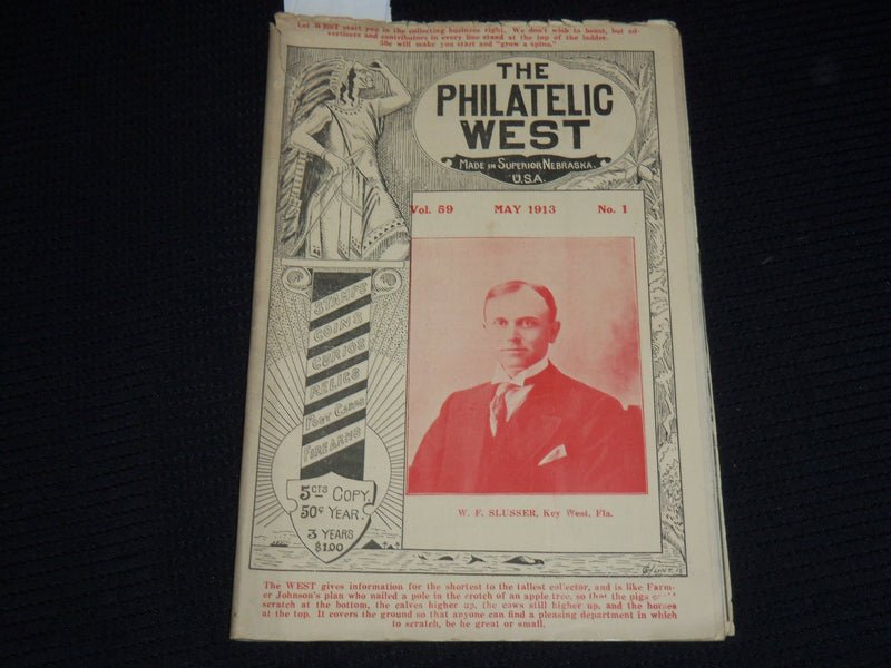 1913 MAY PHILATELIC WEST MAGAZINE VOL 59 NO. 1 - W. F. SLUSSER COVER - J 9892