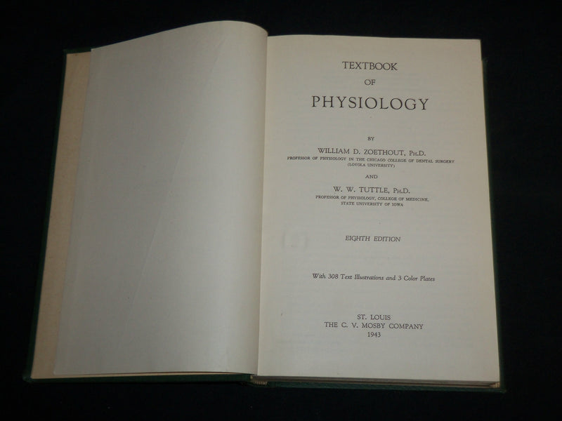 1943 TEXTBOOK OF PHYSIOLOGY HARDCOVER BOOK BY ZOETHOUT & TUTTLE - KD 7208