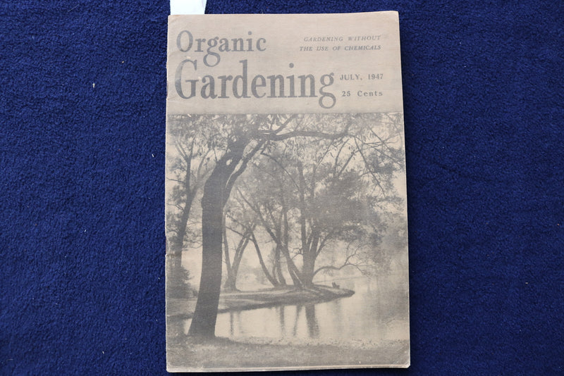 1947 ORGANIC GARDENING MAGAZINE - LOT OF 3 - K 1544