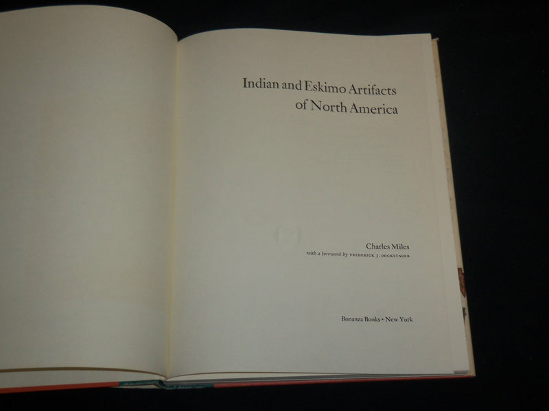 1963 INDIAN AND ESKIMO ARTIFACTS OF NORTH AMERICA HARDCOVER BOOK - MILES- R 706I
