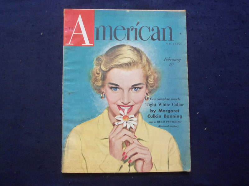1949 FEBRUARY THE AMERICAN MAGAZINE - TIGHT WHITE COLLAR NOVEL - SP 4781P