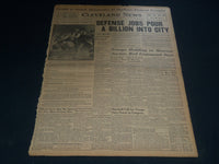 1941 JULY 4 CLEVELAND NEWS NEWSPAPER - DEFENSE JOBS POUR A BILLION CITY- NT 7455