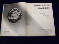 1944 MARINE AND AIR NAVIGATION BY JOHN STEWART & NEWTON PIERCE BOOK - - KD 2543