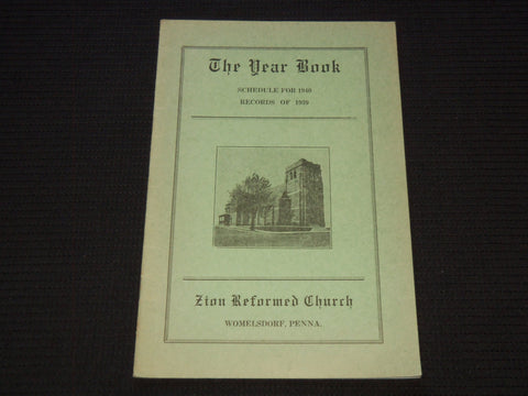 1939 ZION REFORMED CHURCH THE YEAR BOOK SCHEDULE FOR 1940 - J 7409