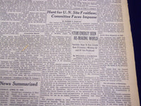 1946 APRIL 11 NEW YORK TIMES - HUNT FOR UN SITE FRUITLESS - NT 2721