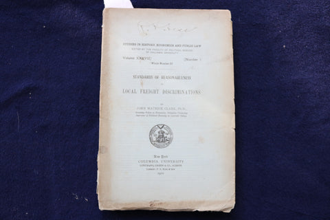 1910 COLUMBIA UNIVERSITY LOCAL FREIGHT DISCRIMINATIONS STANDARDS - K 1436