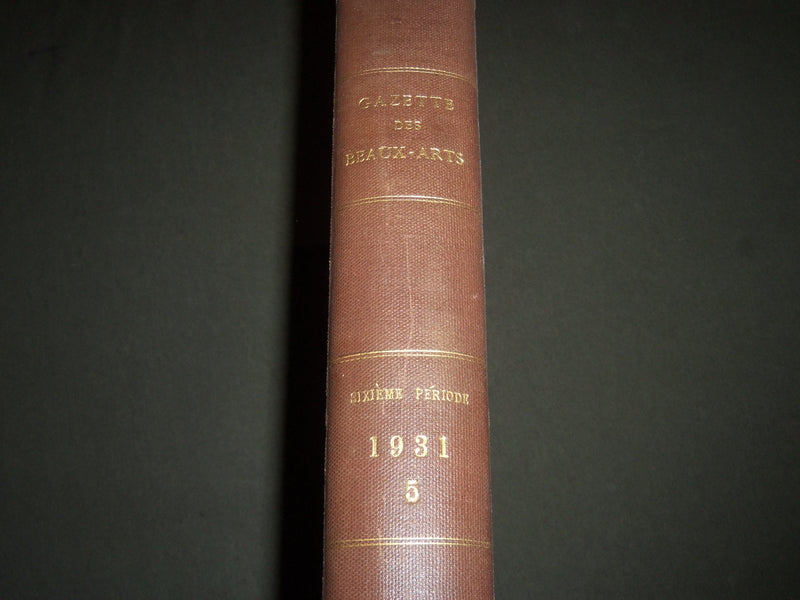 1931 GAZETTE DES BEAUX-ARTS FRENCH MAGAZINE LOT OF 6 - COMPLETE YEAR - O 3038