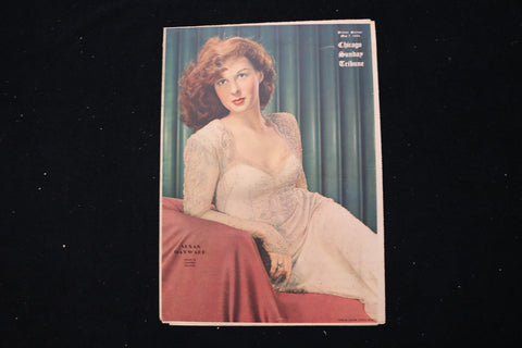 1944 MAY 7 CHICAGO SUNDAY TRIBUNE MAGAZINE - SUSAN HAYWARD COVER - E 25508