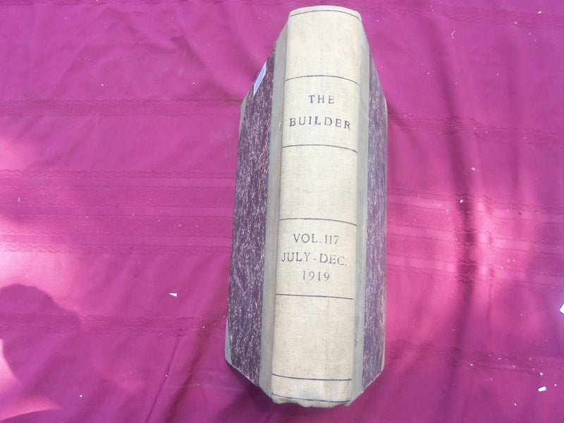 1919 JULY-DECEMBER THE BUILDER U. K. MAGAZINE BOUND VOLUMES - FOLD OUTS- C 59