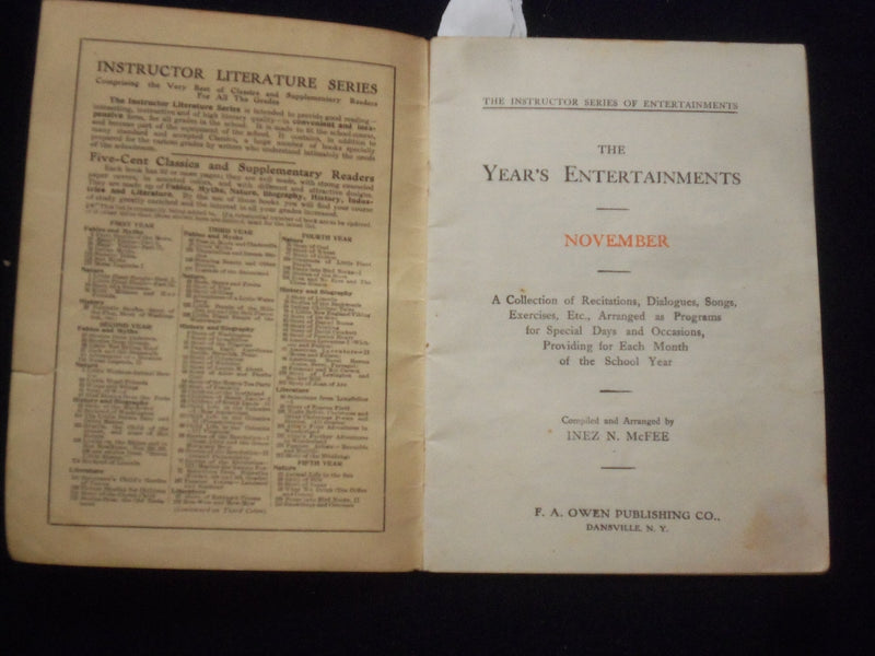 1909 NOV THE YEAR'S ENTERTAINMENTS FOR THE SCHOOL YEAR SOFTCOVER BOOK - J 9662