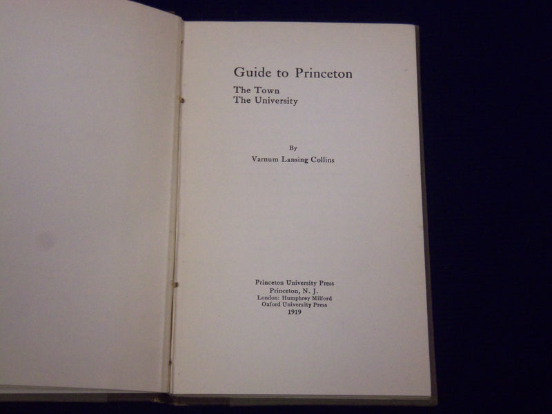 1919 GUIDE TO PRINCETON THE TOWN UNIVERSITY BY COLLINS BOOK LOT OF 3- KD 2018J