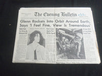 1962 FEB 20 THE EVENING BULLETIN NEWSPAPER - JOHN GLENN ORBITS EARTH - NP 5771