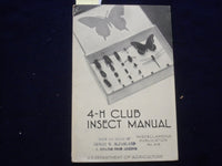 1939 4-H CLUB INSECT MANUAL - SOFTCOVER - OFFICE OF ERNEST MCFARLAND - J 9647