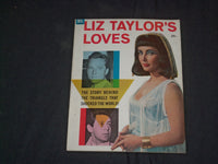 1962 LIZ TAYLOR'S LOVES MAGAZINE - ELIZABETH TAYLOR COVER - CW 389
