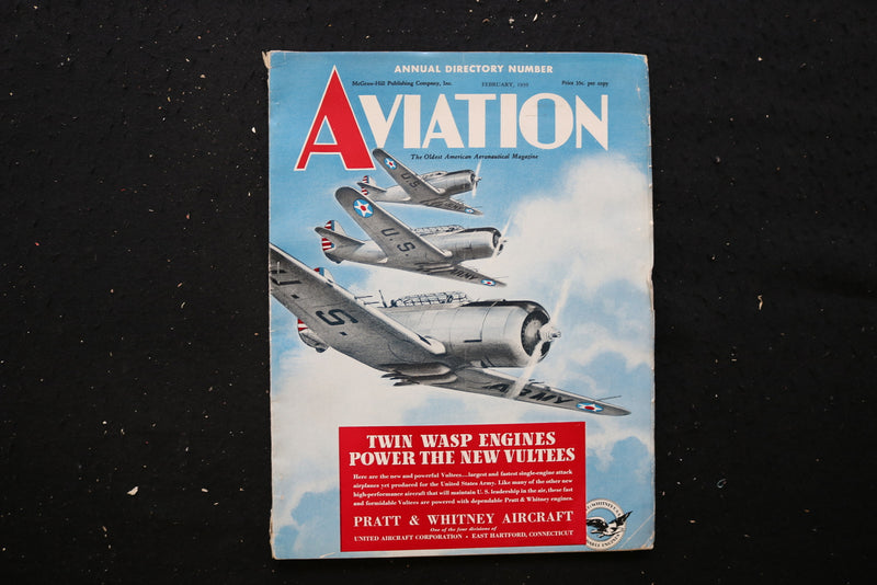 1939 FEBRUARY AVIATION MAGAZINE - TWIN WASP ENGINES IN VULTEES - E 10760