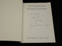 1983 NATURAL SELECTION SOFTCOVER BOOK W/ PHOTOGRAPHS BY JEREMIAH DINE - R 713C