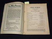 1942 FEBRUARY FREE WORLD MAGAZINE - ICKES FOREIGN POLICY - KALTENBORN - K 32