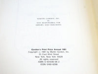 1981 GORDON'S PRINT PRICE ANNUAL BOOK - MARTIN GORDON INC - NEW YORK - KD 3983