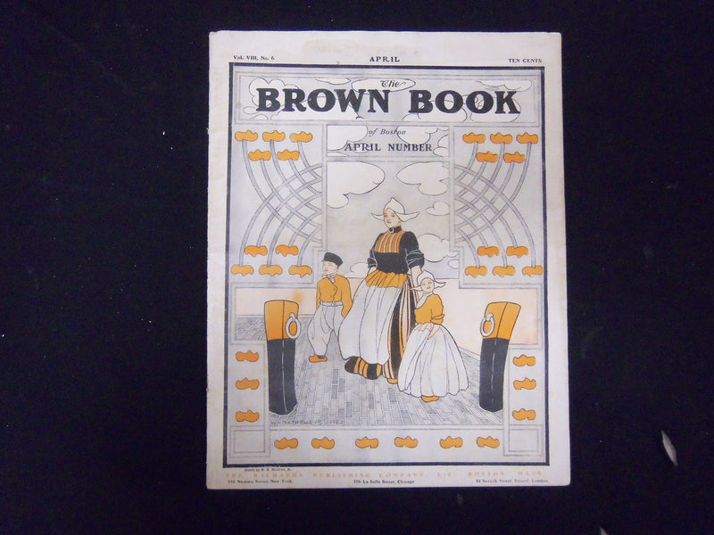 1904 APRIL THE BROWN BOOK OF BOSTON MAGAZINE - ILLUS COVER & STORIES - ST 3258