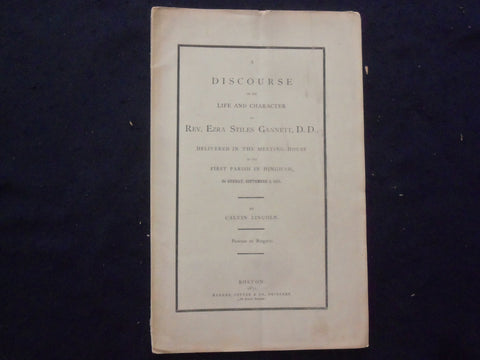 1871 REV. EZRA STILES GANNETT DISCOURSE SOFTCOVER BOOKLET - K 248