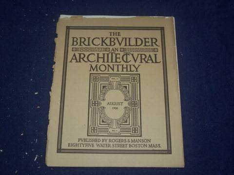 1908 AUGUST THE BRICKBUILDER MAGAZINE - AN ARCHITECTURAL MONTHLY - ST 258I