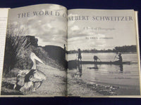 1955 THE WORLD OF ALBERT SCHWEITZER BY ERICA ANDERSON BOOK - PHOTOS - KD 1769