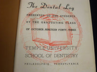 1943 DENTAL LOG TEMPLE UNIVERSITY YEARBOOK - PHILADELPHIA - NICE PHOTOS - YB 132
