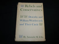 1967 REBELS AND CONSERVATIVES HARDCOVER BY AMANDA M. ELLIS - KD 6883