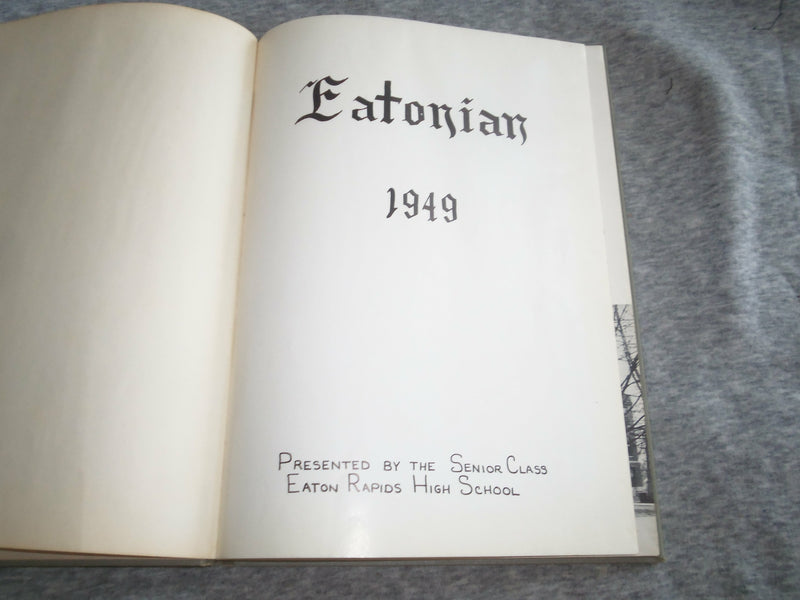 1949 EATONIAN EATON RAPIDS HIGH SCHOOL YEARBOOK - EATON RAPIDS, MI - YB 2571