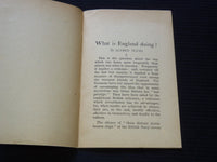 1916 WHAT IS ENGLAND DOING? SOFTCOVER BOOK BY ALFRED NOYES - J 7226