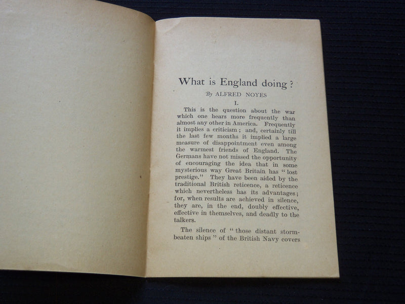 1916 WHAT IS ENGLAND DOING? SOFTCOVER BOOK BY ALFRED NOYES - J 7226