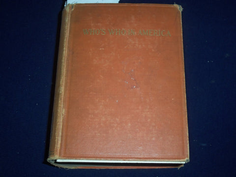 1916-1917 WHO'S WHO IN AMERICA VOLUME NO. 9 - LOAD WITH FAMOUS NAMES - KD 2175