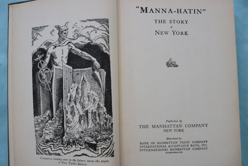 1929 MANNA-HATIN THE STORY OF NEW YORK HARDCOVER BOOK - KD 9567