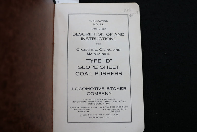 1924 LOCOMOTIVE STOKER CO.-TYPE D SLOPE SHEET COAL PUSHERS- LOT OF 3- O 3680