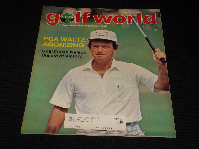 1981 AUGUST 14 GOLF WORLD MAGAZINE - LARRY NELSON FRONT COVER - E 6880