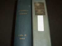 1862 SATURDAY REVIEW 2 BOUND VOLUMES - COMPLETE YR- PUBLISHED IN LONDON - R 1084