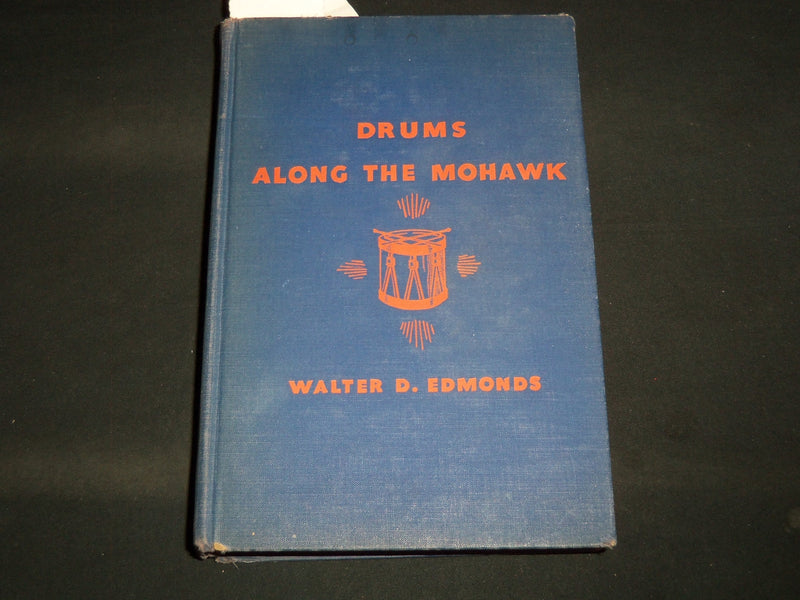 1937 DRUMS ALONG THE MOHAWK BOOK BY WALTER EDMONDS - KD 4671L