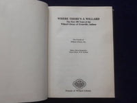 1986 WHERE THERE'S A WILLIARD HARDCOVER BOOK - WILLIARD LIBRARY - KD 1111D