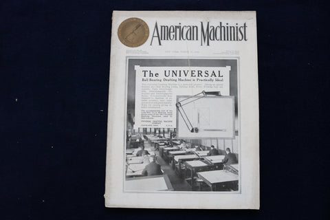 1916 MARCH 16 AMERICAN MACHINIST MAGAZINE - THE UNIVERSAL COVER - E 11659