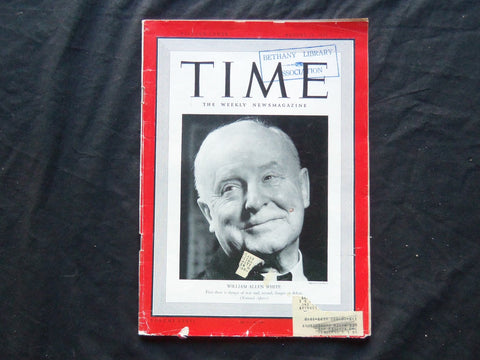 1940 AUGUST 19 TIME MAGAZINE - WILLIAM ALLEN WHITE - T 726