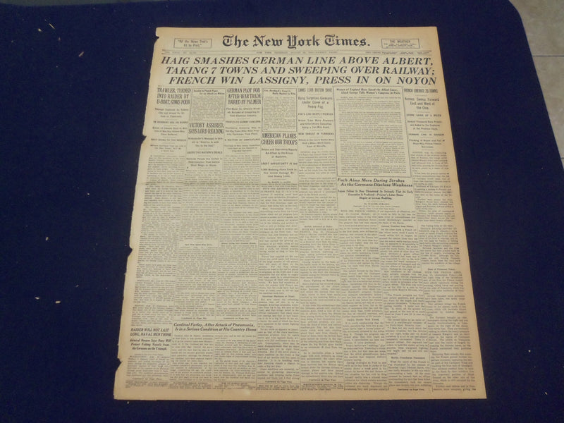 1918 AUGUST 22 NEW YORK TIMES - HAIG SMASHES GERMAN LINE ABOVE ALBERT - NT 9204